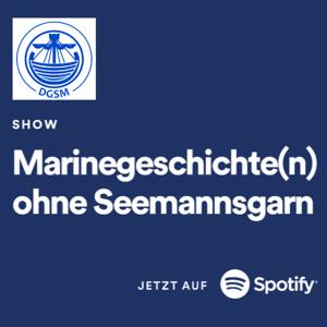 Marinegeschichte(n) ohne Seemannsgarn