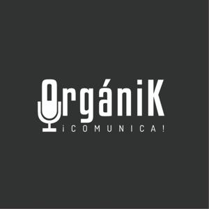 “OrgániK” - ¡Comunica!