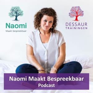 Naomi Maakt Bespreekbaar Podcast