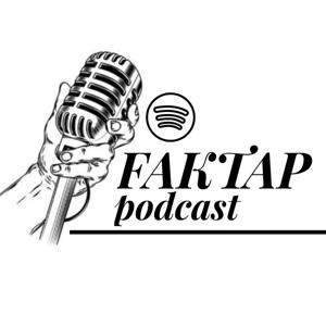 Faktap Podcast