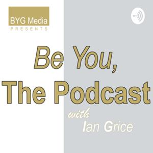 Be You, The Podcast