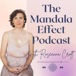 The Mandala Effect Podcast