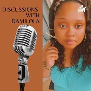 Discussions With Damilola