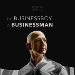 De Businessboy a Businessman