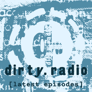 dirty.radio | radio for underworld fans