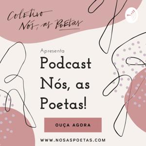 Nós, as Poetas