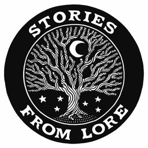 Stories From Lore - A Folklore, Nature And Heritage Podcast