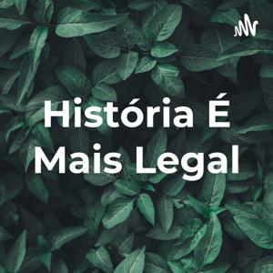 História É Mais Legal