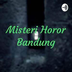 Misteri Horor Bandung