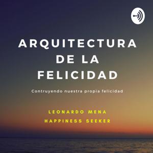 Arquitectura de la Felicidad