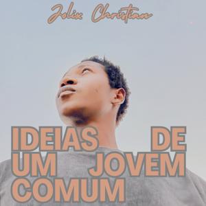 Ideias De Um Jovem Comum