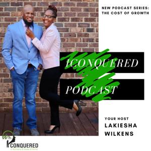 IConquered Podcast