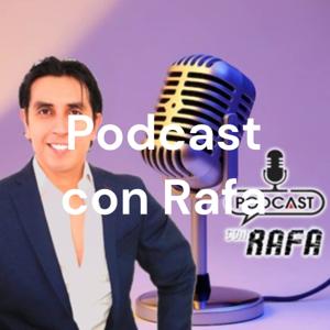 Podcasts con Rafa