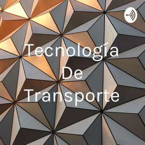 Tecnología De Transporte