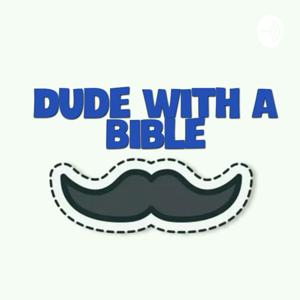 Dude With a Bible