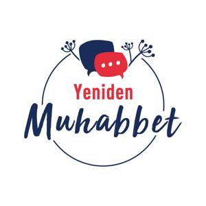 Yeniden Muhabbet