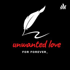 Unwantedlovee
