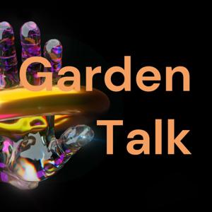 Garden Talk