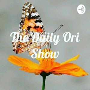 The Daily Ori Show