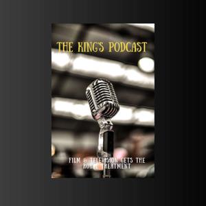 The King's Podcast