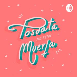 P.d. No Estoy Muerta