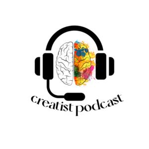 Creatist Podcast