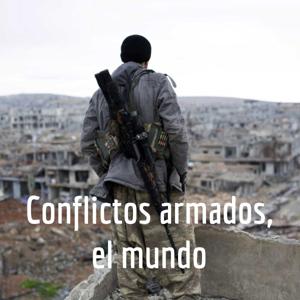 Conflictos armados, el mundo