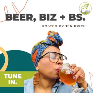 Beer, Biz + BS