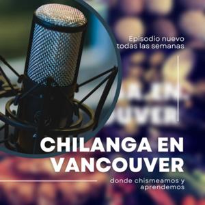 Chilanga en Vancouver