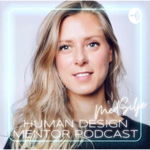 Human Design Mentor Podcast