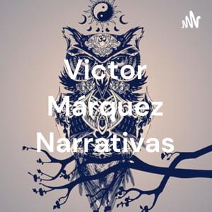 Victor Márquez Narrativas