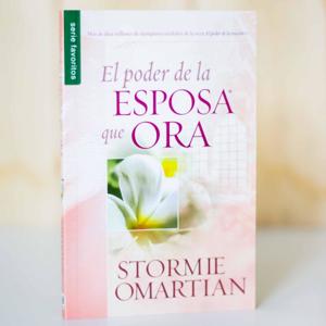 EL PODER DE LA ESPOSA QUE ORA