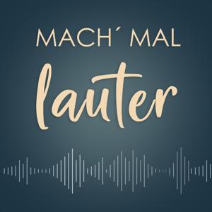 Mach' Mal Lauter