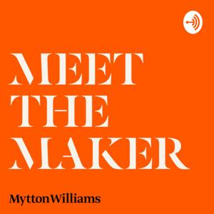 Meet the Maker