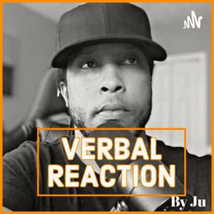 Verbal Reaction