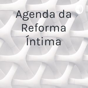 Agenda da Reforma Íntima