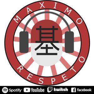 Máximo Respeto Podcast