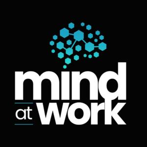 Mind at Work