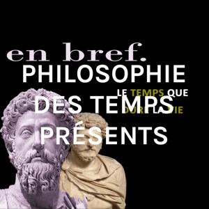 PHILOSOPHIE DES TEMPS PRÉSENTS