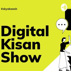 Digital Kisan Show(Podcast)