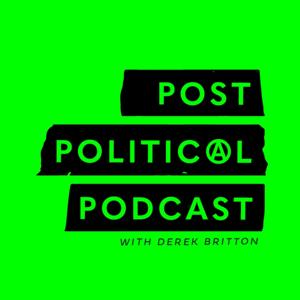 Post Political Podcast