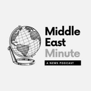 Middle East Minute