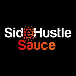 SideHustle Sauce