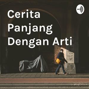 Cerita Panjang Dengan Arti