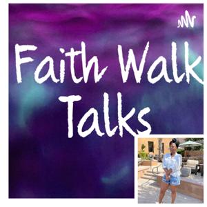 Faith Walk Talks