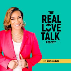 The Real Love Talk Podcast