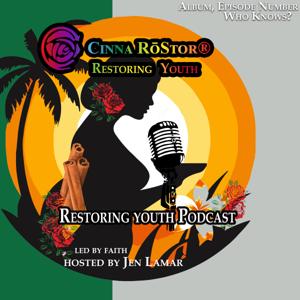 Restoring Youth Podcast from Cinna RoStor®