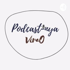 Podcast-nya ViraO