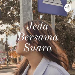 Jeda Bersama Suara