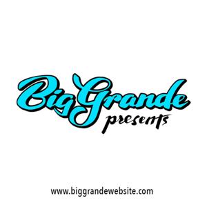 Big Grande Presents